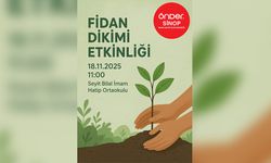 FİDAN DİKİM ETKİNLİĞİ GERÇEKLEŞECEK