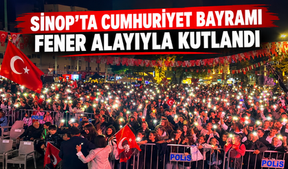 SİNOP’TA CUMHURİYET BAYRAMI FENER ALAYIYLA KUTLANDI