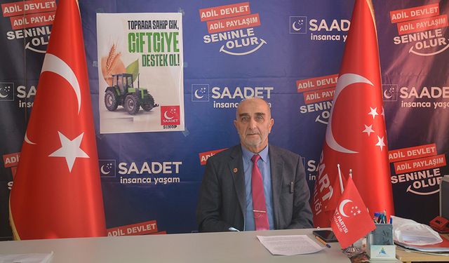 SAADET PARTİSİ SİNOP İL BAŞKANI ÜÇÜNCÜOĞLU ÇİFTÇİLERİN KARŞILAŞTIĞI ZORLUKLARA DİKKAT ÇEKTİ