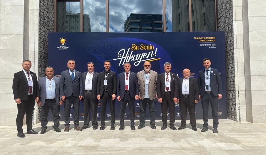 AK PARTİ HEYETİ TEŞKİLAT AKADEMİSİ LİDER OKULU’NDA